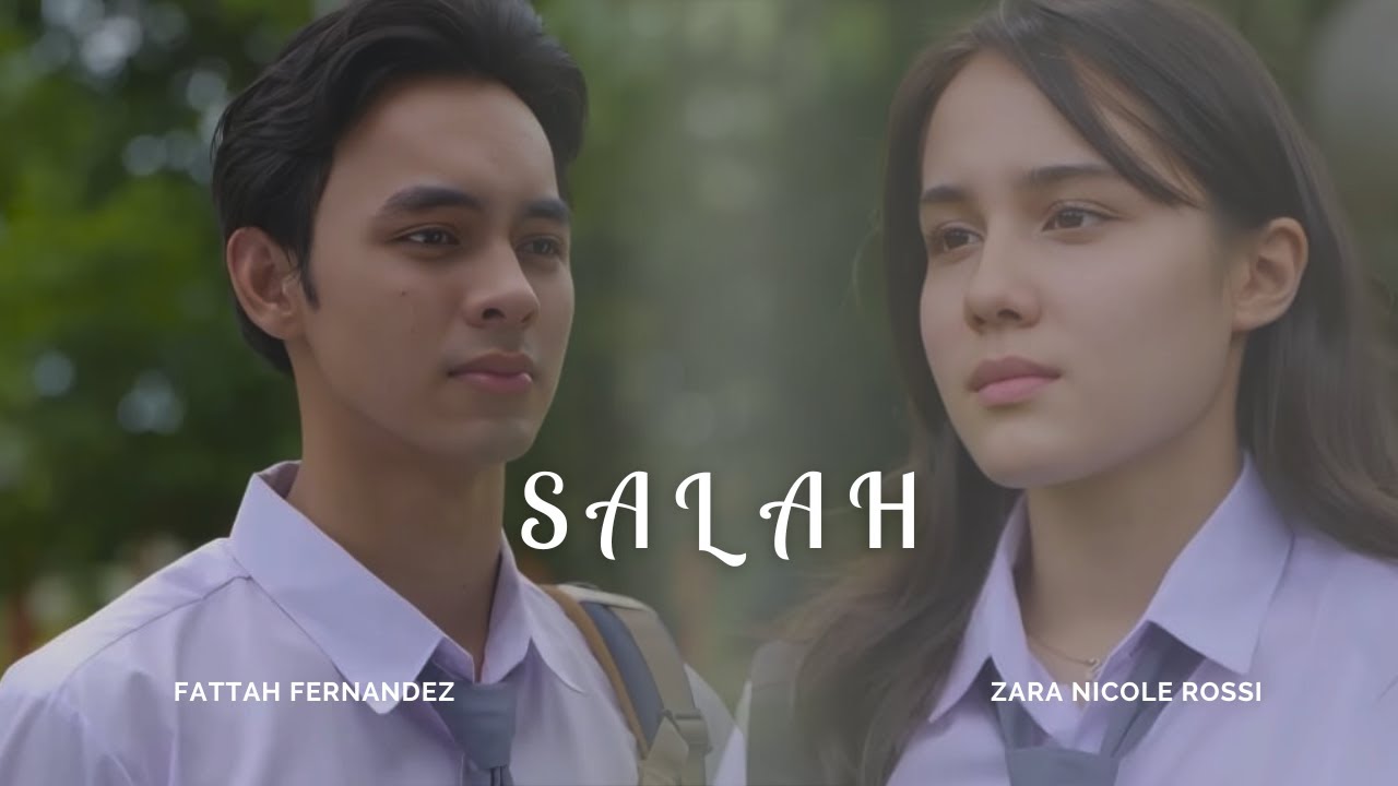 Fattah & Zara | SALAH [Asmara Gen Z]