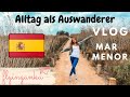 Auswanderer VLOG Mar Menor Spanien 2021 | Vlog Mar Menor