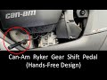 How To Install Can-Am Ryker Gear Shift Pedal #insta360 Filmed on Insta360 One R