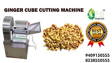 ginger cube cutting machine