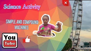 SCIENCE PROJECT  | SIMPLE AND COMPOUND MACHINES | ONLINE CLASSES Profile