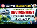 Railway Environment PYQ Part 5| Biodiversity Questions Explanation #SRINIVASMechAcademy