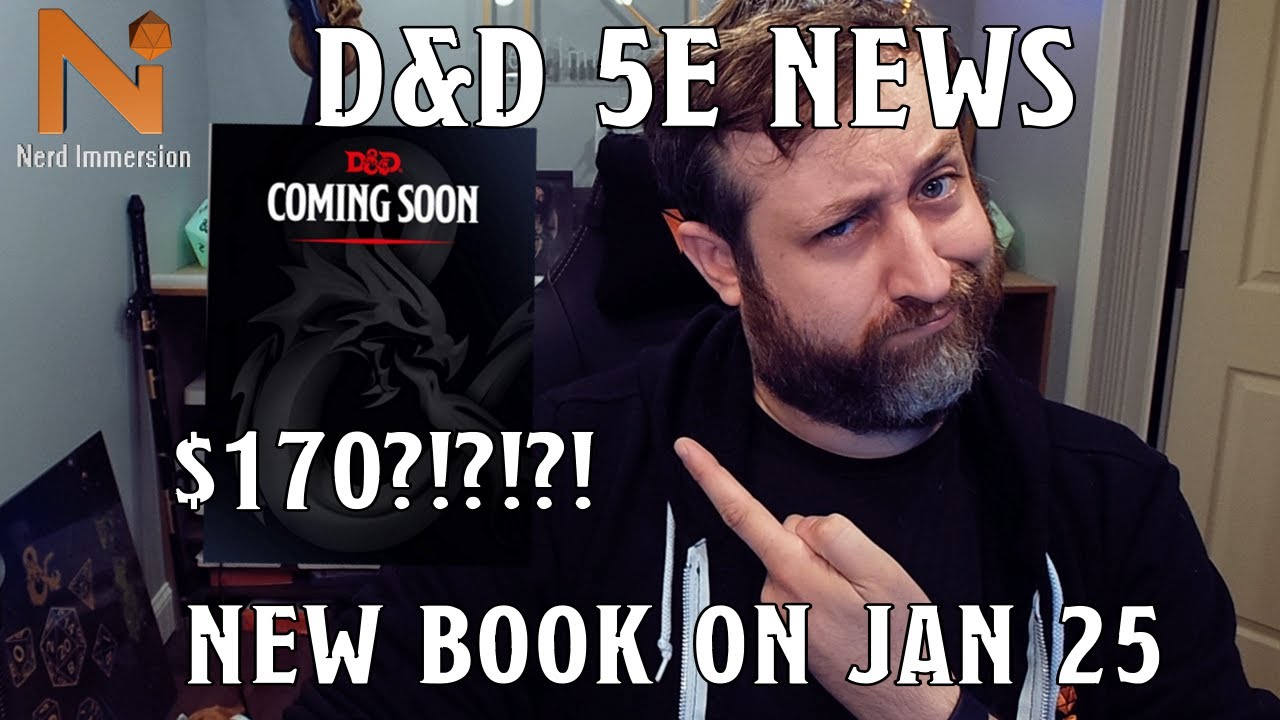 A $170 D&D Book Coming in January?!? | Nerd Immersion