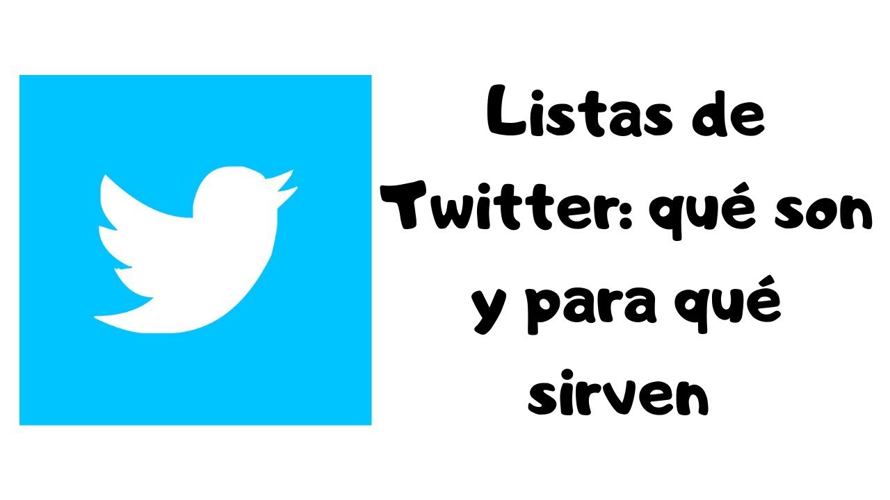 Listas de Twitter qué son y para qué sirven🐦 YouTube