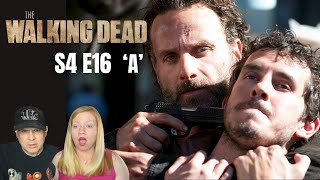 The Walking Dead Season 4 Episode 16 - A - First Time Reaction!