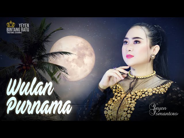 WULAN PURNAMA | Cover by. YEYEN ISMANTORO | BRS TENGDUNG SANDIWARA class=