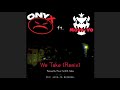 Onyx Ft Move Yo We Take Remix mp3