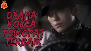 10 Drama Korea Psikopat terbaik