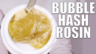 HOW TO MAKE LIVE ROSIN WITH BUBBLE HASH