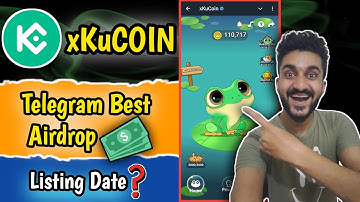 xKuCoin Telegram Mining Bot Full Guide | xKuCoin Listing Date | xKuCoin Airdrop Withdrawal