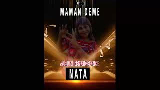 Mama Deme Nata Extrait De Lalbum Renaissance