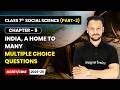 India, a Home to Many - Multiple Choice Questions I Class 7 Social Science Part 2 | Ch 5 | CBSE 2025