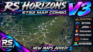 RS Horizons V3 is HERE! 🌍 Grand Utopia, Beyond, Japan & MORE!  ETS2 Map Combo screenshot 3