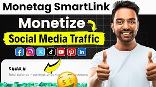 How to Monetize Social Media Traffic with Monetag SmartLink (Review And Tutorial)