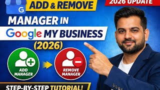 How to Add &amp; Remove Manager in Google My Business (2026) | GMB User Management Step-by-Step