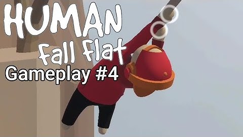Human: Fall Flat (Android) Gameplay #4