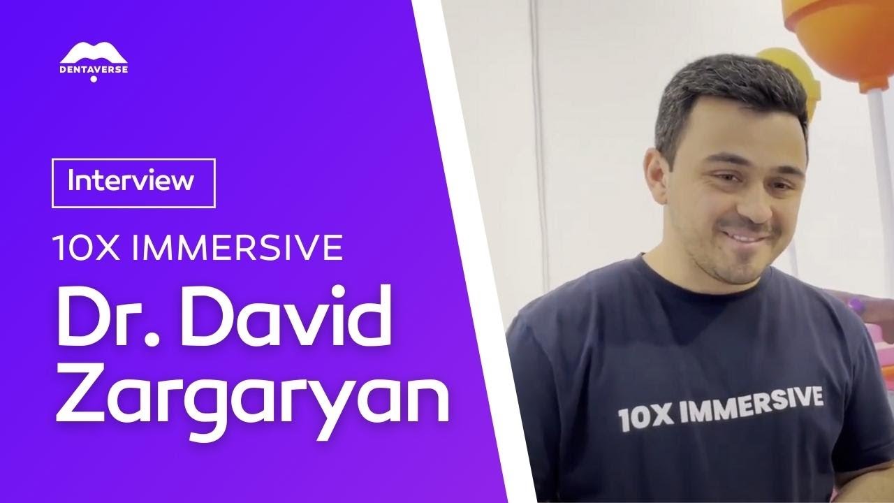 Discover Dr. David Zargaryan's Vision | Dentaverse x 10X Immersive | IDS 2023