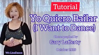 Tutorial : Yo Quiero Bailar (I Want to Dance) linedance
