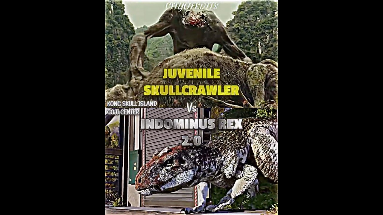 Juvenile Skullcrawler vs Indominus Rex 2.0 