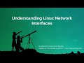 Understanding Linux Network Interfaces