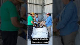 Cañada Rosquin continúa gestionando residuos