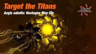 Target the Titans: Aegis Admits Hostages May Die (Elite Dangerous)