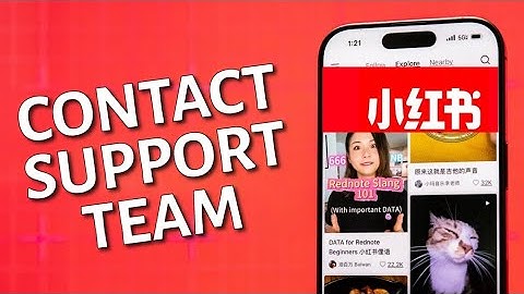 How to Contact RedNote Support 2025?