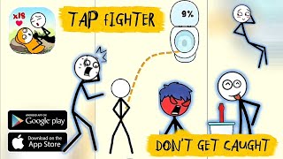 Tap Fighter: Don't Get Caught Android Gameplay (No Commentary) screenshot 4
