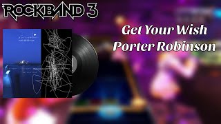 Get Your Wish by Porter Robinson | Rock Band 3 Keys Expert