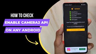 How to Check and Enable Camera2 API on any Android [2024]  | GCamApk.io screenshot 1