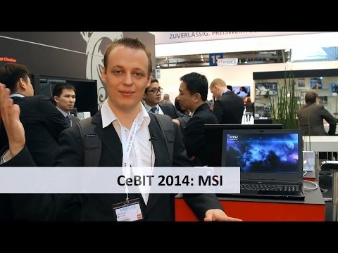 CeBIT 2014 | MSI GS60/70 Ghost Pro und All-In-One AG240 [Deutsch]