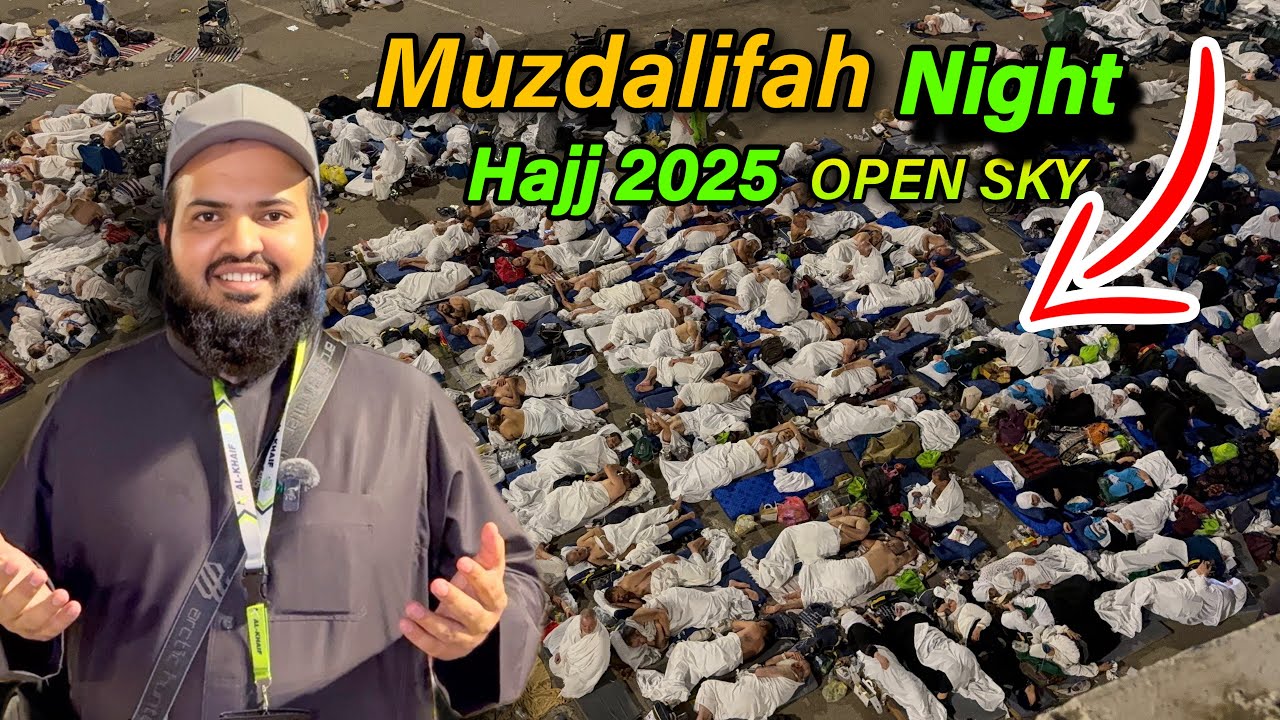 hujjaj spend the night under the open sky in Muzdalifah | hajj 2025 live