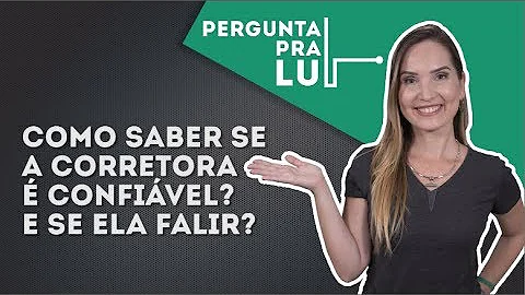 Qual a corretora de valores mais confiável?