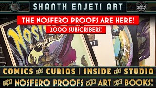 🔴 NEW! COMICS AND CURIOS INSIDE THE STUDIO Episode 17: The Nosfero Proofs Are Here!