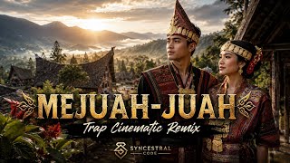 Download lagu MEJUAH-JUAH - Lagu Sumatra Utara | Trap Cinematic Remix by Syncestral Code