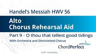 Handel's Messiah Part 9 - O thou that tellest good tidings - Alto Chorus Rehearsal Aid