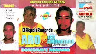 DOMBRAYE AGHAMA - ARO & LATE AMUNATABA (FULL ALBUM) BENIN MUSIC | EDO MUSIC