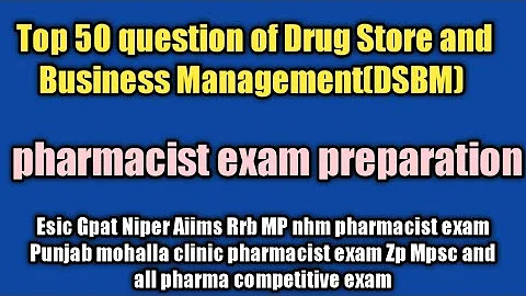 Top 50 mcq of dsbm#Drug store and Business Management Mcq#pharmacistexampreparation#pharmamcq