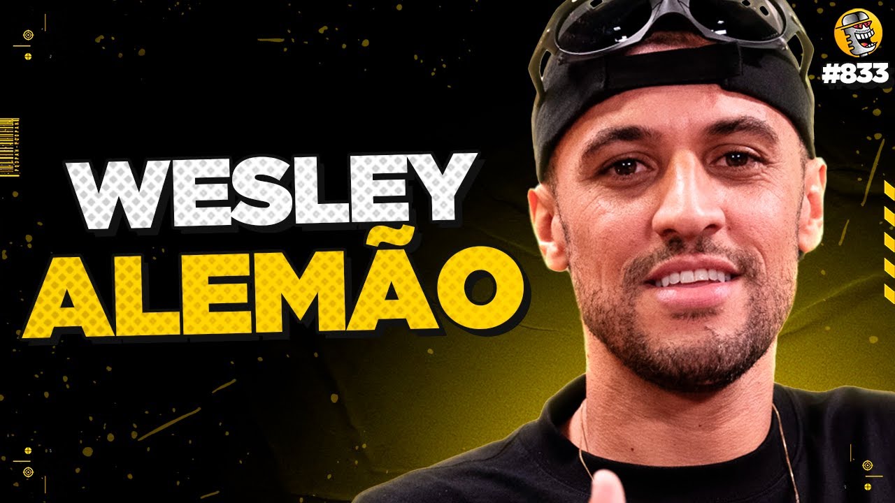 WESLEY ALEMÃO - Podpah 