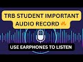 TRB ASPIRANTS MUST LISTEN & SHARE THIS AUDIO 2026 !!!