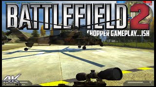 Battlefield 2 Fushee P Chopper Gameplay...ish 4K