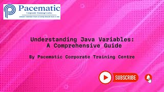 Understanding Java Variables:  A Comprehensive Guide