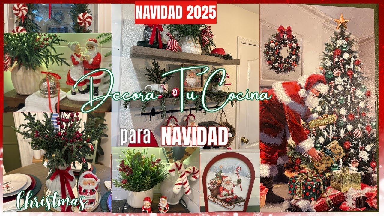 DECORACIÓN  DE MI COCINA NAVIDAD TRADICIONAL 2025🎄Navidad Tradicional Como Decorar la Cocina Navidad