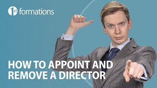 Appointing and removing a company director