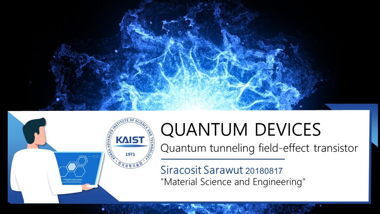 QUANTUM DEVICES Quantum tunneling fieldeffect transistor YouTube