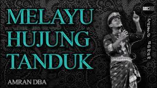 Amran DBA - Melayu Hujung Tanduk