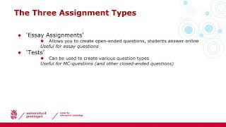 The three assignment types in University of Groningen’s exam environment
