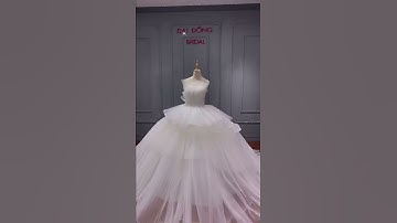 Váy cưới cúp tầng dập ly màu trắng xinh đẹp ,sang chảnh- Xưởng áo cưới Đại Đồng#VáyCưới#CôDâu#Shorts