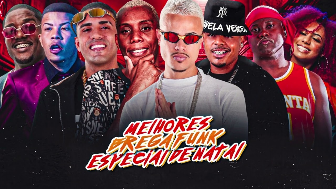 MELHORES BREGA FUNK ESPECIAL DE FIM ANO