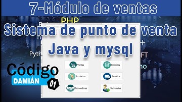 7 Ventas. Sistema de punto de venta java y mysql